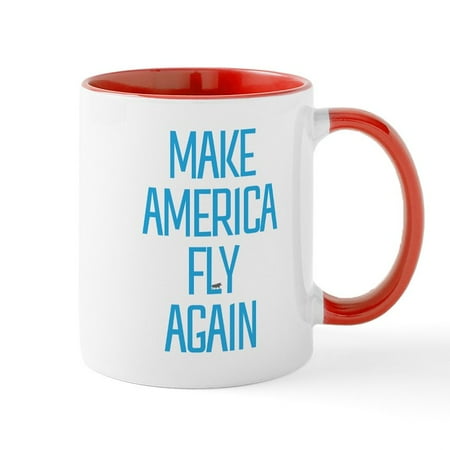 CafePress - Make America Fly Again - 11 oz Ceramic Mug - Novelty Coffee Tea Cup