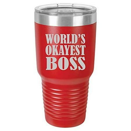Tumbler Stainless Steel Vacuum Insulated Travel Mug World s Okayest Boss (Red 30 oz)
Tumbler Stainless Steel Vacuum Insulated Travel Mug World s Okayest Boss (Red 30 oz)
