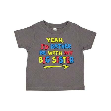 Inktastic Yeah I d Rather be with My Big Sister Red Yellow Blue Gift Toddler Boy or Toddler Girl T-Shirt
Inktastic Yeah I d Rather be with My Big Sister Red Yellow Blue Gift Toddler Boy or Toddler Girl T-Shirt