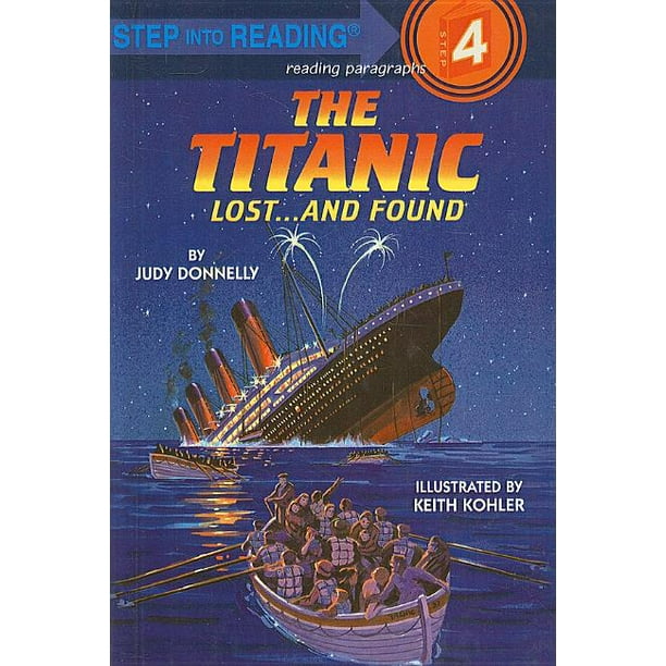 The Titanic : Lost... and Found