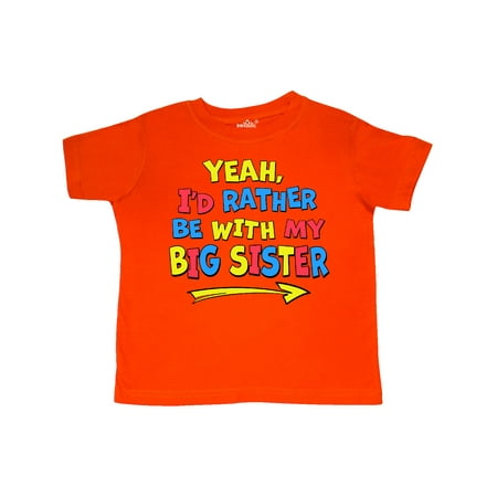 Inktastic Yeah I d Rather be with My Big Sister Red Yellow Blue Gift Toddler Boy or Toddler Girl T-Shirt
Inktastic Yeah I d Rather be with My Big Sister Red Yellow Blue Gift Toddler Boy or Toddler Girl T-Shirt