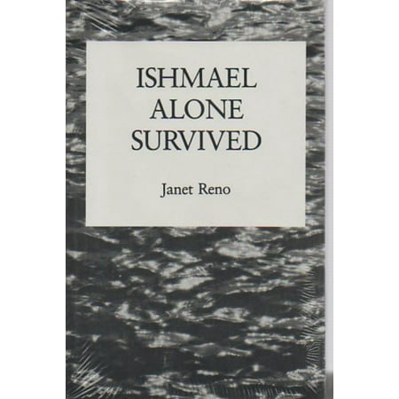 Ishmael Alone Survived Pre-Owned Hardcover 0838751717 9780838751718 Janet Reno