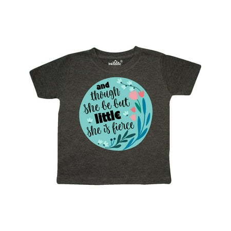Inktastic Shakespeare She Is Fierce Quote Gift Toddler Toddler Girl T-Shirt