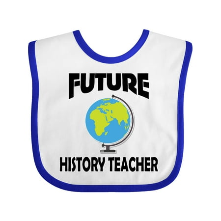 Inktastic Future History Teacher Gift Baby Boy or Baby Girl Bib