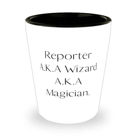 Sarcastic Reporter Gifts Reporter A.K.A Wizard A.K.A Magician Fun Christmas Shot Glass Gifts For Coworkers
Sarcastic Reporter Gifts Reporter A.K.A Wizard A.K.A Magician Fun Christmas Shot Glass Gifts For Coworkers
