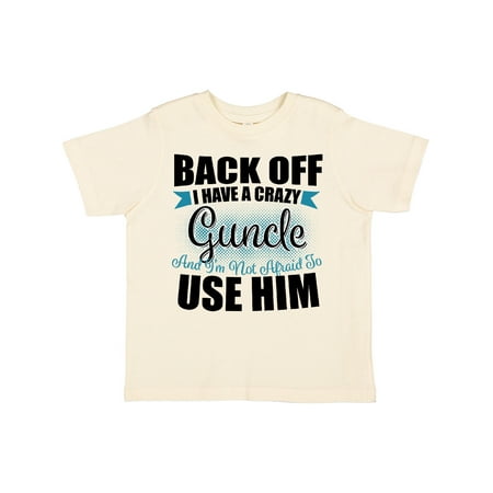 Inktastic Back off I Have a Crazy Guncle and I m Not Afraid to Use Him Gift Toddler Boy or Toddler Girl T-Shirt
Inktastic Back off I Have a Crazy Guncle and I m Not Afraid to Use Him Gift Toddler Boy or Toddler Girl T-Shirt