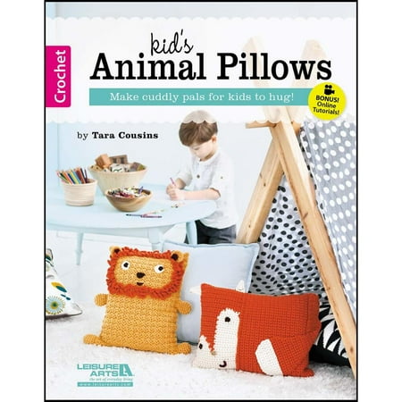 Kid's Animal Pillows Crochet Book