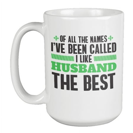 I Like Husband the Best Unique Coffee & Tea Mug Cup for Dear Hubby (15oz)
I Like Husband the Best Unique Coffee & Tea Mug Cup for Dear Hubby (15oz)