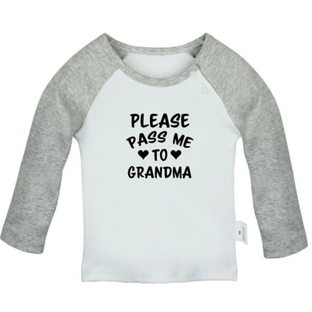 Please Pass Me to Grandma Funny T shirt For Baby Newborn Babies T-shirts Infant Tops 0-24M Kids Graphic Tees Clothing (Long Gray Raglan T-shirt 6-12 Months)
Please Pass Me to Grandma Funny T shirt For Baby Newborn Babies T-shirts Infant Tops 0-24M Kids Graphic Tees Clothing (Long Gray Raglan T-shirt 6-12 Months)