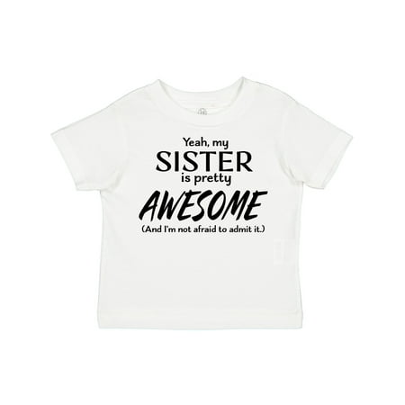 Inktastic Yeah My Sister is Pretty Awesome Gift Toddler Boy or Toddler Girl T-Shirt
Inktastic Yeah My Sister is Pretty Awesome Gift Toddler Boy or Toddler Girl T-Shirt