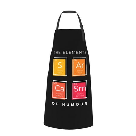 The Elements Of Humour Sarcasm Apron Waterproof Aprons For Women with Pockets Adjustable Aprons For Cooking Kitchen
The Elements Of Humour Sarcasm Apron Waterproof Aprons For Women with Pockets Adjustable Aprons For Cooking Kitchen