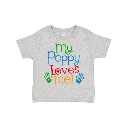Inktastic My Poppy Loves Me Gift Toddler Boy or Toddler Girl T-Shirt