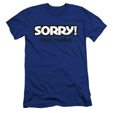 Trevco Sportswear HBRO226B-PSF-4 Sorry & Not Sorry-HBO Short Sleeve Adult 30-1 T-Shirt, Royal Blue - Extra Large