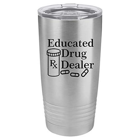 Tumbler Stainless Steel Vacuum Insulated Travel Mug Educated Drug Dealer Funny Pharmacist Pharmacy Tech (Stainless Steel 20 oz)
Tumbler Stainless Steel Vacuum Insulated Travel Mug Educated Drug Dealer Funny Pharmacist Pharmacy Tech (Stainless Steel 20 oz)
