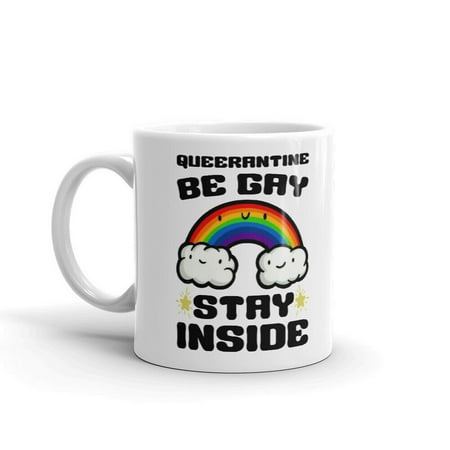 Queerantine Be Gay Stay Inside Unique Novelty Coffee Tea Ceramic Cup Office Work Mug 15 Oz
Queerantine Be Gay Stay Inside Unique Novelty Coffee Tea Ceramic Cup Office Work Mug 15 Oz