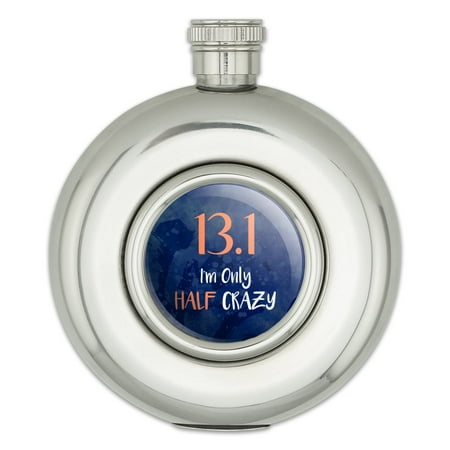 13.1 Half Marathon Half Crazy Running Runner Round Stainless Steel 5oz Hip Drink Flask
13.1 Half Marathon Half Crazy Running Runner Round Stainless Steel 5oz Hip Drink Flask