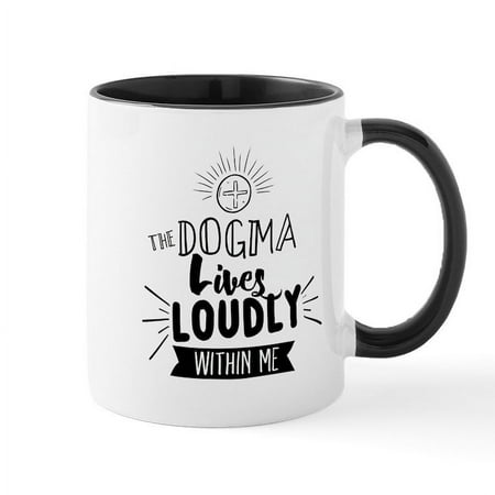 CafePress - Dogma Lives Loudly Mugs - 11 oz Ceramic Mug - Novelty Coffee Tea Cup
CafePress - Dogma Lives Loudly Mugs - 11 oz Ceramic Mug - Novelty Coffee Tea Cup