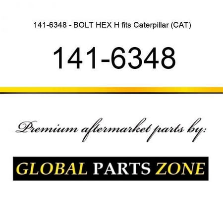 141-6348 - BOLT HEX H fits Caterpillar (CAT)