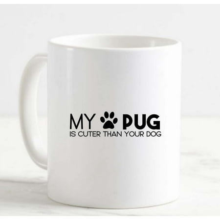 Coffee Mug My Pug Is Cuter Than Your Dog Paw Print Funny Love White Cup Funny Gifts for work office him her
Coffee Mug My Pug Is Cuter Than Your Dog Paw Print Funny Love White Cup Funny Gifts for work office him her