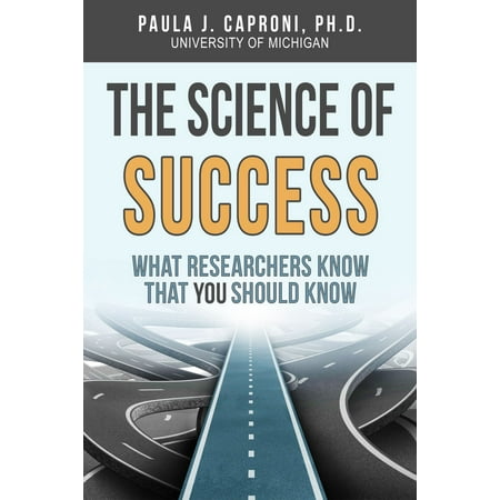 The Science of Success: What Researchers Know that You Should Know - eBook
