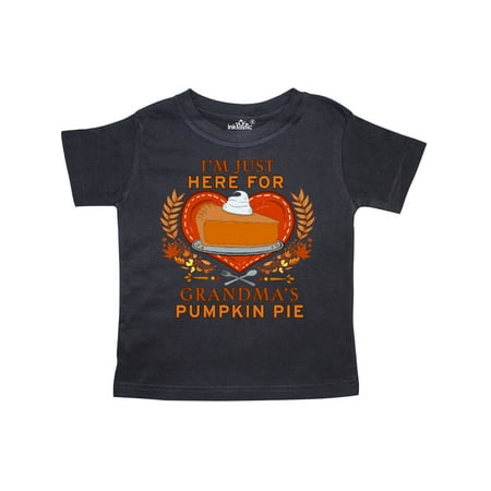 Inktastic I m Just Here for Grandma s Pumpkin Pie with Heart Gift Toddler Boy or Toddler Girl T-Shirt
Inktastic I m Just Here for Grandma s Pumpkin Pie with Heart Gift Toddler Boy or Toddler Girl T-Shirt