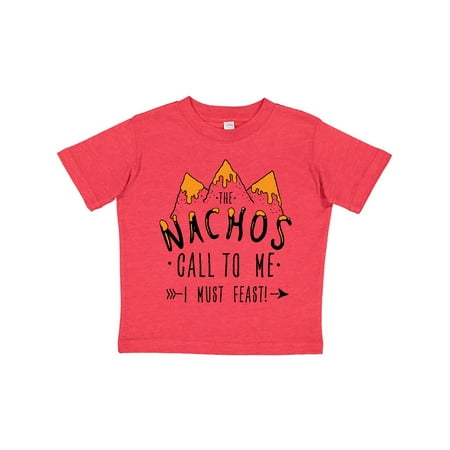 Inktastic The Nachos Call to Me I Must Feast with Mountain of Nachos Gift Toddler Boy or Toddler Girl T-Shirt
Inktastic The Nachos Call to Me I Must Feast with Mountain of Nachos Gift Toddler Boy or Toddler Girl T-Shirt