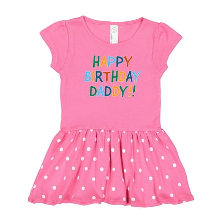 Inktastic Happy Birthday Daddy!! Gift Toddler Girl Dress
Inktastic Happy Birthday Daddy!! Gift Toddler Girl Dress
