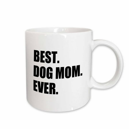 3dRose Best Dog Mom Ever - fun pet owner gifts for her - animal lover text Ceramic Mug 15-ounce
3dRose Best Dog Mom Ever - fun pet owner gifts for her - animal lover text Ceramic Mug 15-ounce