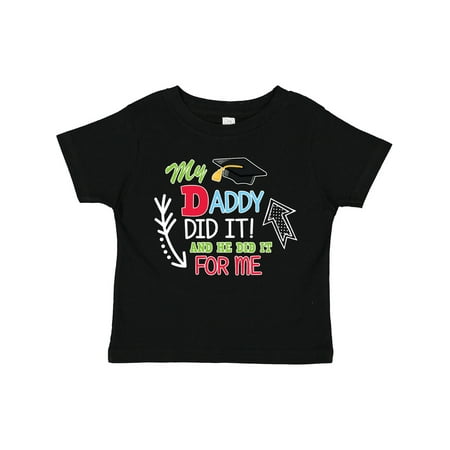 Inktastic My Daddy Did It and He Did It for Me with Graduation Cap Gift Toddler Boy Girl T-Shirt
Inktastic My Daddy Did It and He Did It for Me with Graduation Cap Gift Toddler Boy Girl T-Shirt