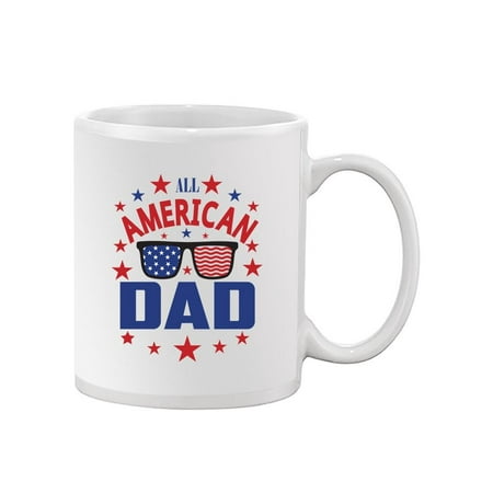 An All American Dad Mug - Image by Shutterstock