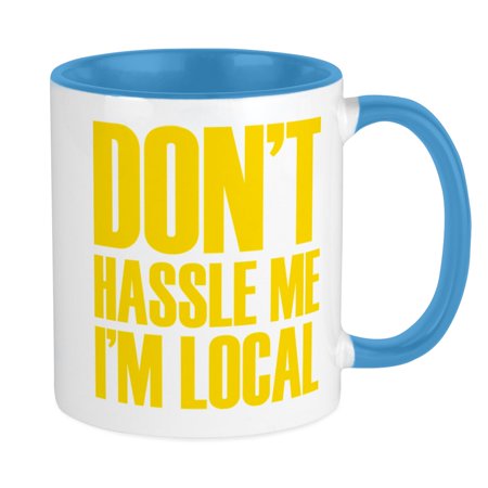 CafePress - Don t Hassle Me I m Local Mug - Ceramic Coffee Tea Novelty Mug Cup 11 oz
CafePress - Don t Hassle Me I m Local Mug - Ceramic Coffee Tea Novelty Mug Cup 11 oz