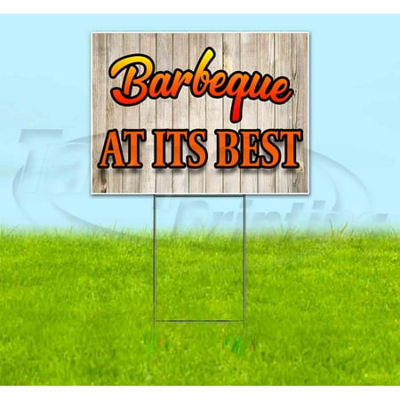 Barbeque At Its Best (18" x 24") Corrugated Plastic Yard Sign, Includes Metal Step Stake, Bandit, New, Advertising, USA
