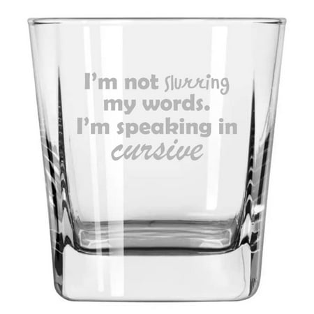 12 oz Square Base Rocks Whiskey Double Old Fashioned Glass Funny I m not slurring my words I m speaking in cursive
12 oz Square Base Rocks Whiskey Double Old Fashioned Glass Funny I m not slurring my words I m speaking in cursive