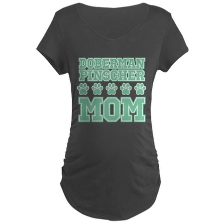 CafePress - Doberman Pinscher Mom - Maternity Dark T-Shirt