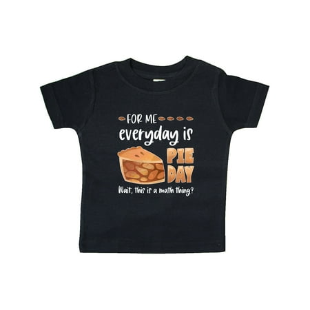Inktastic For Me Everyday is Pie Day Pi Day Humor Gift Baby Boy or Baby Girl T-Shirt
Inktastic For Me Everyday is Pie Day Pi Day Humor Gift Baby Boy or Baby Girl T-Shirt