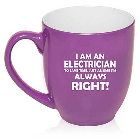 16 oz Large Bistro Mug Ceramic Coffee Tea Glass Cup Electrician Always Right (Purple)
16 oz Large Bistro Mug Ceramic Coffee Tea Glass Cup Electrician Always Right (Purple)
