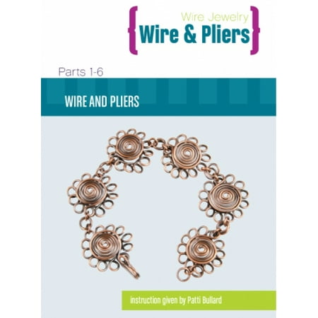 Complete Wire and Pliers DVD Series