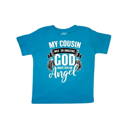 Inktastic My Cousin was So Amazing God Made her an Angel Gift Toddler Boy or Toddler Girl T-Shirt
Inktastic My Cousin was So Amazing God Made her an Angel Gift Toddler Boy or Toddler Girl T-Shirt