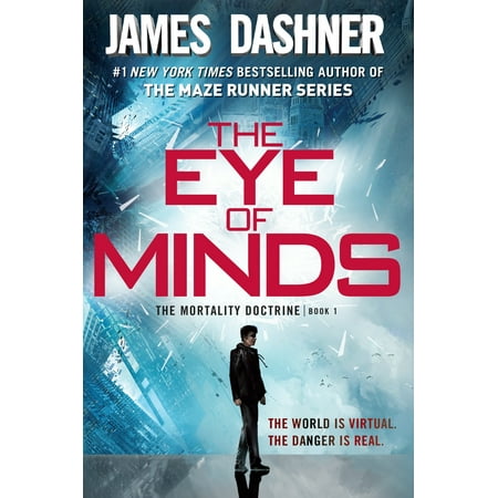 The Eye of Minds (the Mortality Doctrine, Book One) (Paperback)
