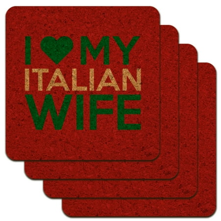 I Love My Italian Wife Low Profile Novelty Cork Coaster Set