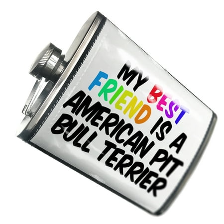NEONBLOND Flask My best Friend a American Pit Bull Terrier Dog from United States
NEONBLOND Flask My best Friend a American Pit Bull Terrier Dog from United States