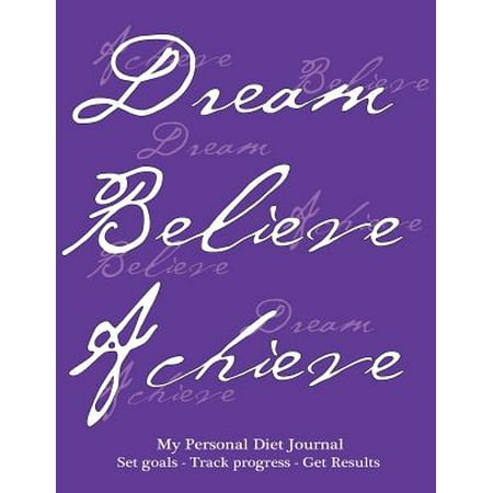 My Personal Diet Journal, Set Goals, Track Progress, Get Results: Effective Weight-Loss or Diet Journal and Food Diary, Purple Cover, 220 Pages, Track