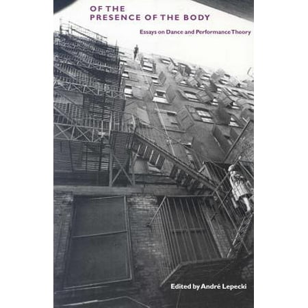 body dance essay performance presence theory body dance essay performance presence theory