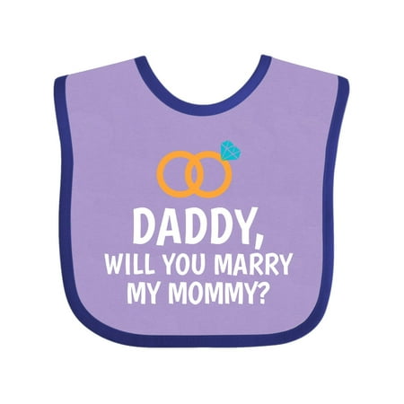 Inktastic Daddy Will You Marry My Mommy with Rings for Proposal Gift Baby Boy or Baby Girl Bib