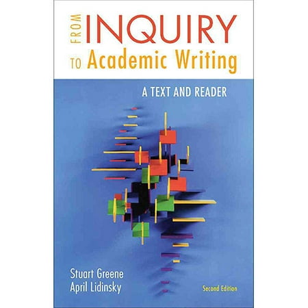 from inquiry to academic writing a text and reader online from inquiry to academic writing a text and reader online