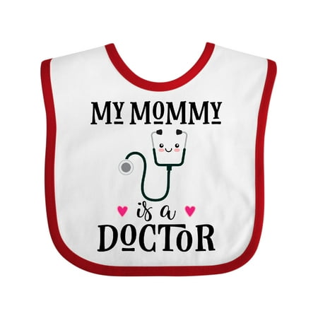 Inktastic Mommy is a Doctor Baby Gift Gift Baby Girl Bib