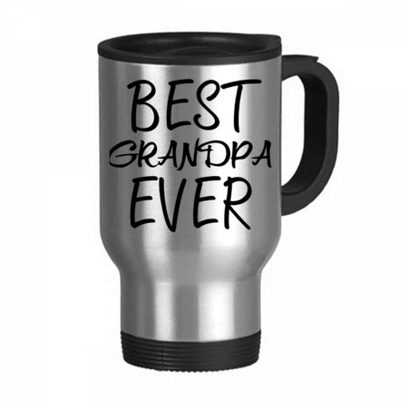 Best Grandpa Ever Quote Art Deco Fashion Travel Mug Flip Lid Stainless Steel Cup Car Tumbler Thermos
Best Grandpa Ever Quote Art Deco Fashion Travel Mug Flip Lid Stainless Steel Cup Car Tumbler Thermos