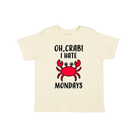 Inktastic Oh Crab I Hate Mondays Humor Gift Toddler Boy or Toddler Girl T-Shirt
Inktastic Oh Crab I Hate Mondays Humor Gift Toddler Boy or Toddler Girl T-Shirt