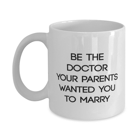 Doctor Mug - Doctor Coffee Cup - Be The Doctor - Doctor Mug White 11oz