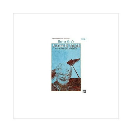 Alfred 00-24599 Martha Mier s Favorite Solos- Book 2 - Music Book
